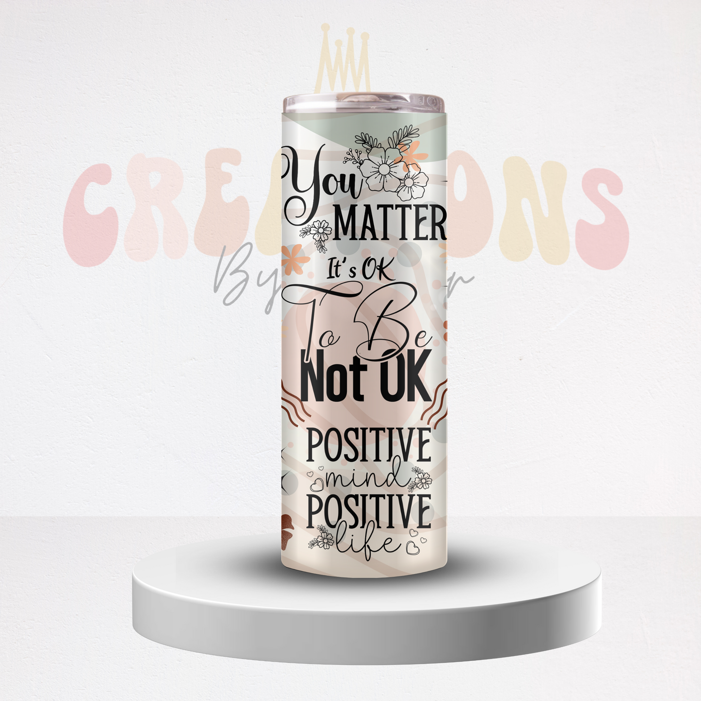 Neutral Daily Affirmations Tumbler Cup