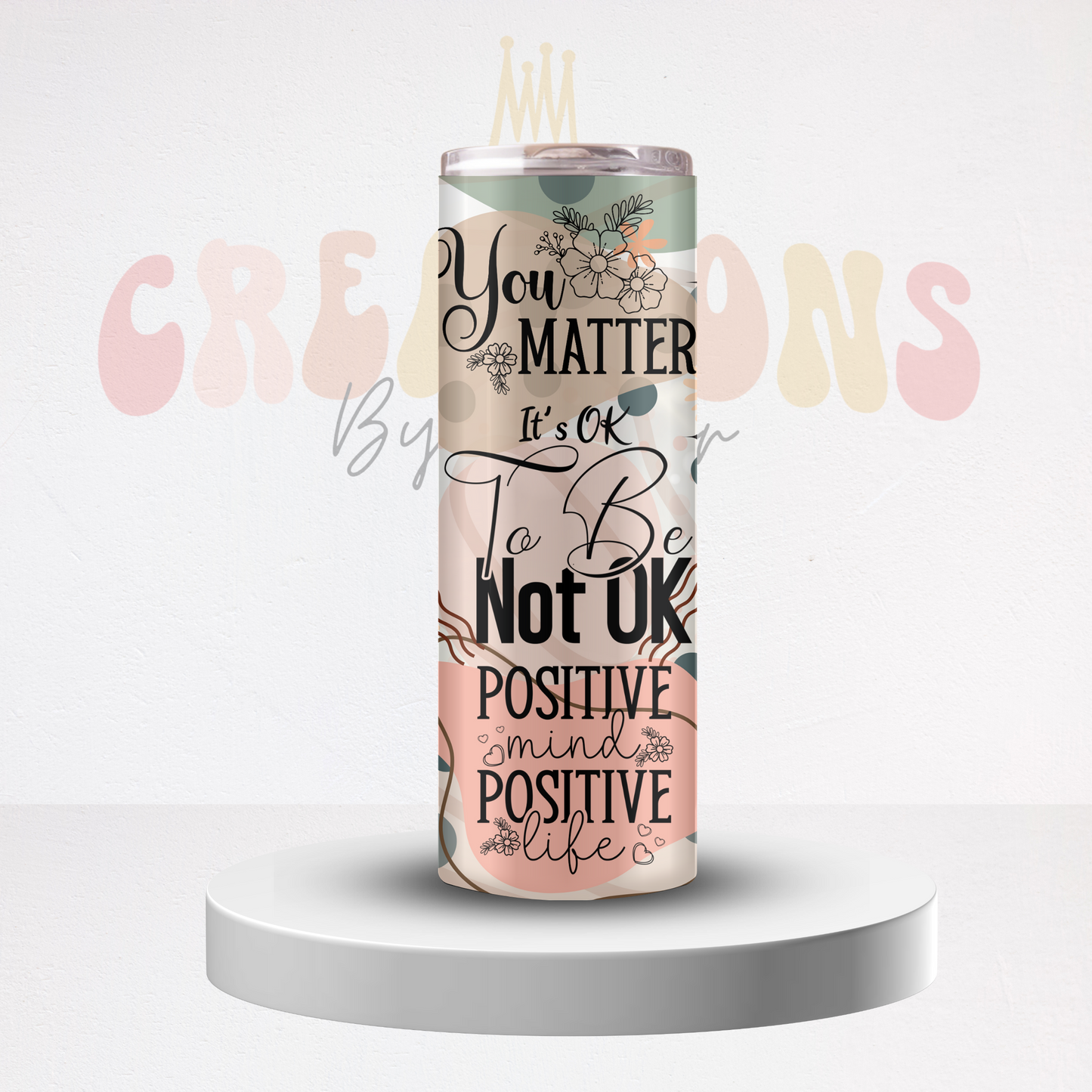 Daily Affirmations Tumbler Cup