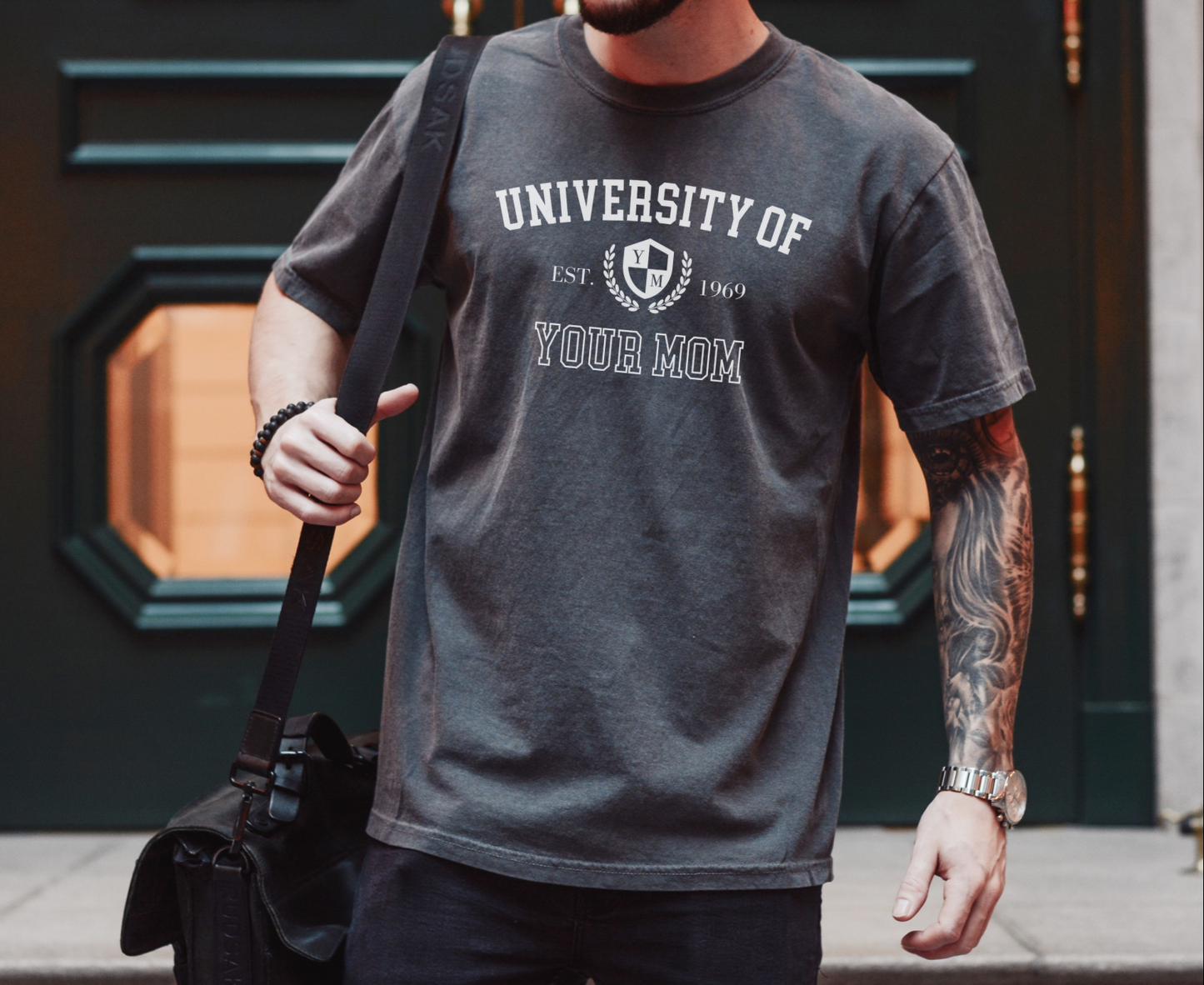 University of Your Mom T-Shirt