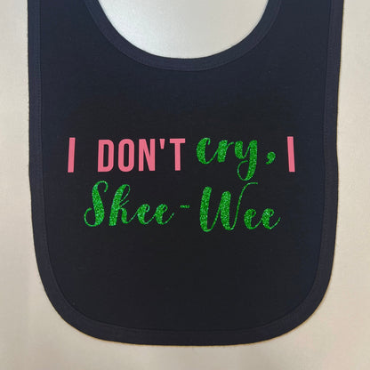 "I Don't Cry" Baby Bib